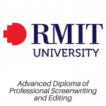 RMIT - Advanced Diploma of Screenwriting RMIT - Advanced Diploma of Screenwriting"